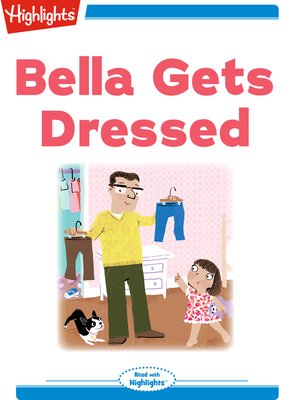 cover image of Bella Gets Dressed